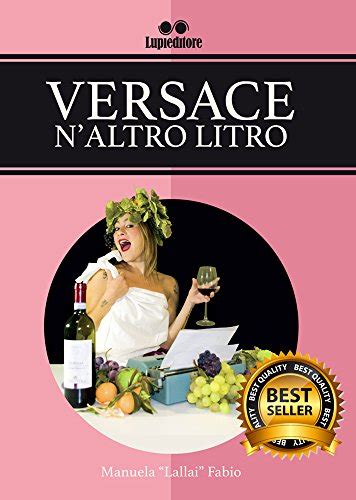 versace n'artro litro canzone|VERSACE N'ALTRO LITRO (Italian Edition) Kindle Edition.